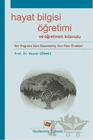 Hayat Bilgisi Öğretimi ve Öğretmen Kılavuzu – Veysel Sönmez – Anı Yayıncılık kitap kapağı