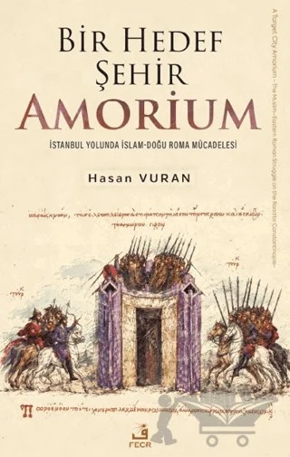 Bir Hedef Şehir Amorium – Hasan Vuran – Fecr Yayınları kitap kapağı