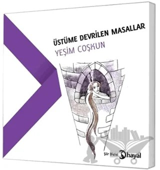 Üstüme Devrilen Masallar – Yeşim Coşkun – Hayal Yayınları kitap kapağı