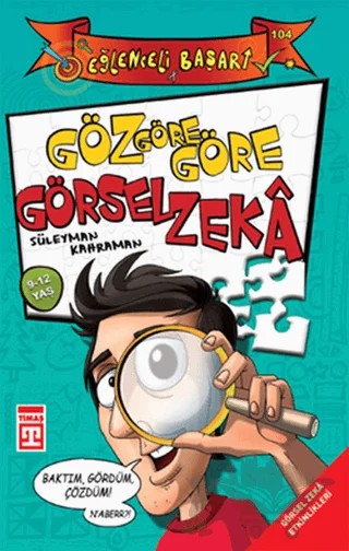 Göz Göze Görsel Zeka – Süleyman Kahraman – Timaş Yayınları kitap kapağı