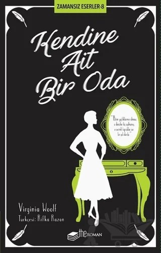 Kendine Ait Bir Oda - Zamansız Eserler 8 – Virginia Woolf – The Roman kitap kapağı