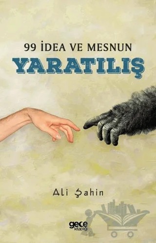 99 İdea ve Mesnun Yaratılış – Ali Şahin – Gece Kitaplığı kitap kapağı