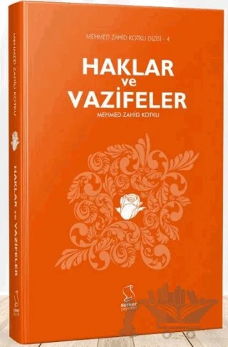 Haklar ve Vazifeler – Mehmed Zahid Kotku – Server Yayınları kitap kapağı