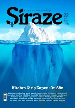 Şiraze Dergisi Sayı: 22 Mart-Nisan 2024 – Şiraze Dergisi Yayınları kitap kapağı