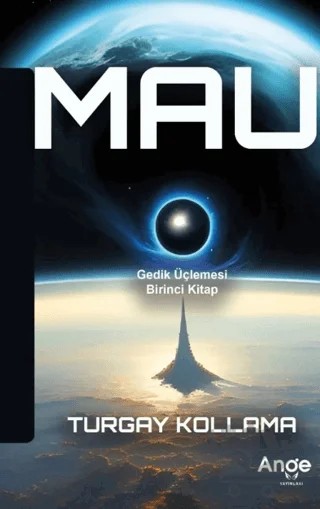 Mau – Turgay Kollama – Ange Yayınları kitap kapağı
