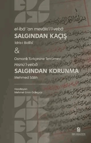 Salgından Kaçış & Salgından Korunma – İdris-i Bidlisi, Mehmed Salih – İbn Haldun Üniversitesi Yayınları kitap kapağı