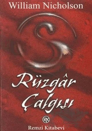 Rüzgar Çalgısı Ateş Rüzgârı 1. Kitap – William Nicholson – Remzi Kitabevi kitap kapağı