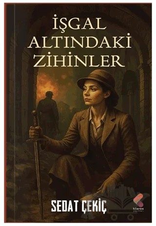 İşgal Altında Zihinler – Sedat Çekiç – Klaros Yayınları kitap kapağı