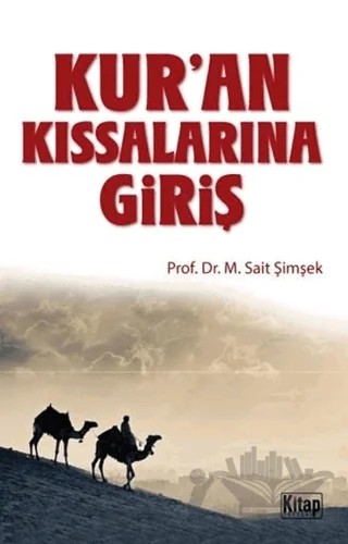 Kur’an Kıssalarına Giriş – Sait Şimşek – Kitap Dünyası Yayınları kitap kapağı