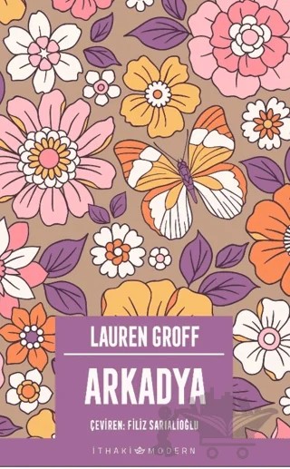 Arkadya – Lauren Groff – İthaki Yayınları kitap kapağı