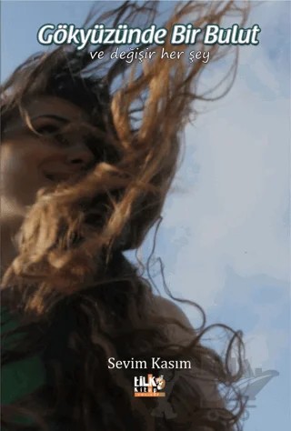Gökyüzünde Bir Bulut – Sevim Kasım – Tilki Kitap kitap kapağı