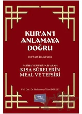 Kur'an'ı Anlamaya Doğru – Muhammed Vehbi Dereli – Gece Kitaplığı kitap kapağı