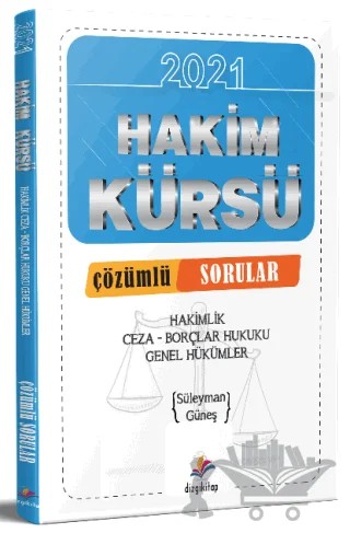 2021 Hakimlik Hakim Kürsü Ceza ve Borçlar Hukuku Genel Hükümler Soru Bankası Çözümlü – Süleyman Güneş – Dizgi Kitap kitap kapağı