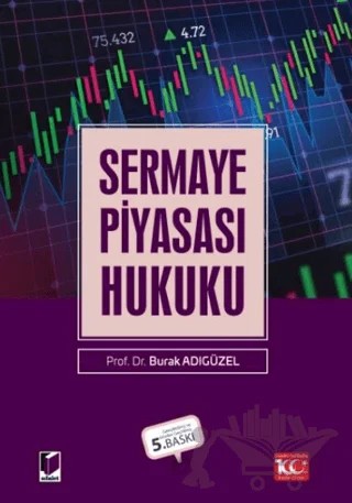 Sermaye Piyasası Hukuku – Burak Adıgüzel – Adalet Yayınevi kitap kapağı
