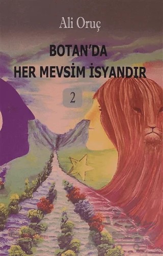 Botan'da Her Mevsim İsyandır 2 – Ali Oruç – J&J Yayınları kitap kapağı