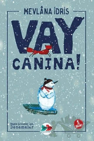 Vay Canına! – Mevlana İdris – Vak Vak Yayınları kitap kapağı