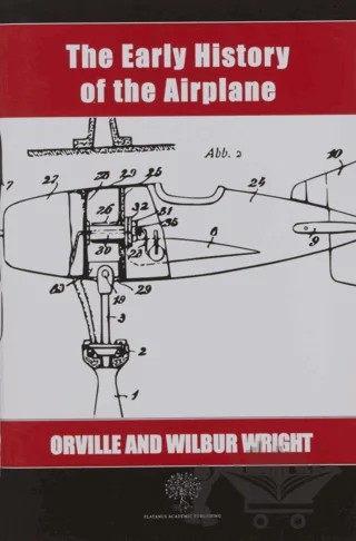 The Early History of the Airplane – Orville Wright, Wilbur Wright – Platanus Publishing kitap kapağı