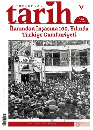 Toplumsal Tarih Dergisi Sayı: 358 Ekim 2023 – Tarih Vakfı Yurt Yayınları - Toplumsal Tarih Dergisi kitap kapağı