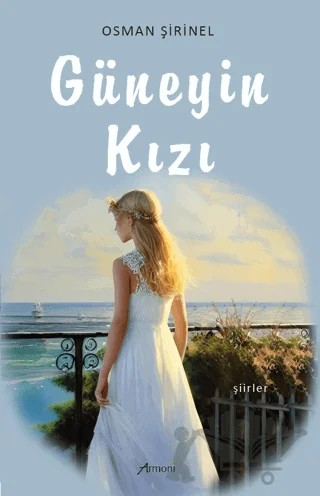 Güneyin Kızı – Osman Şirinel – Armoni Yayıncılık kitap kapağı