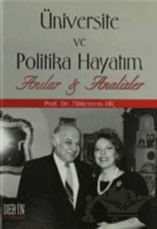 Üniversite ve Politika Hayatım – Mükerrem Hiç – Derin Yayınları kitap kapağı