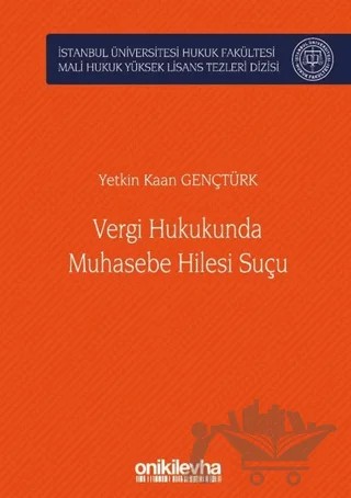 Vergi Hukukunda Muhasebe Hilesi Suçu – Yetkin Kaan Gençtürk – On İki Levha Yayınları kitap kapağı