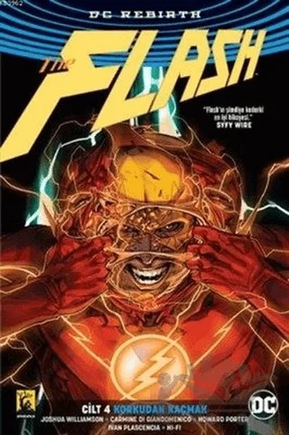 Flash Rebirth Cilt 4 - Korkudan Kaçmak – Joshua Williamson – Arka Bahçe Yayıncılık kitap kapağı