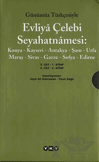 Günümüz Türkçesiyle Evliya Çelebi Seyahatnamesi 3. Cilt (2 Kitap Takım Kutulu) – Evliyâ Çelebi – Yapı Kredi Yayınları kitap kapağı