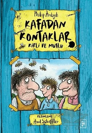 Kirli ve Mutlu - Kafadan Kontaklar – Philip Ardagh – Parodi Yayınları kitap kapağı