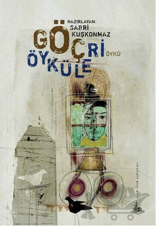 Göç Öyküleri – Sabri Kuşkonmaz – Yitik Ülke Yayınları kitap kapağı