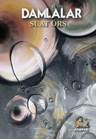 Damlalar – Suat Örs – İtalik Yayınevi kitap kapağı