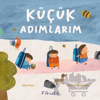 Küçük Adımlarım – Gülay Alcan – Fibula Yayıncılık kitap kapağı