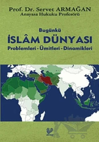 İslam Dünyası – Servet Armağan – Çağrı Yayınları kitap kapağı