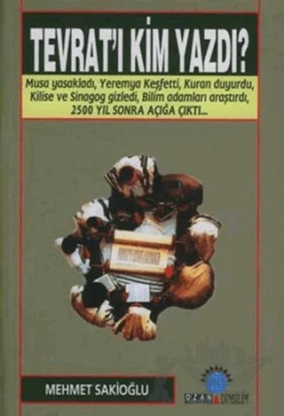 Tevrat’ı Kim Yazdı? – Mehmet Sakioğlu – Ozan Yayıncılık kitap kapağı