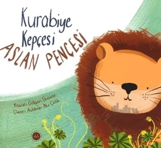 Kurabiye Kepçesi Aslan Pençesi – Gülşen Ünüvar – Diyanet İşleri Başkanlığı kitap kapağı