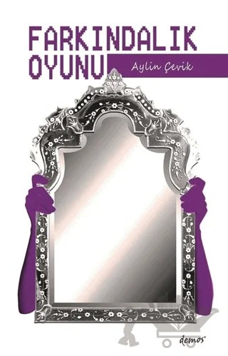 Farkındalık Oyunu – Aylin Çevik – Demos Yayınları kitap kapağı