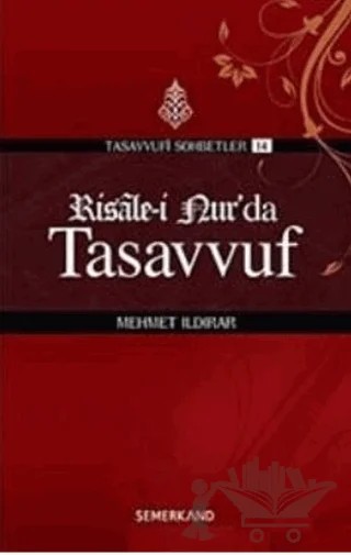 Risale-i Nurda Tasavvuf – Mehmet Ildırar – Semerkand Yayınları kitap kapağı