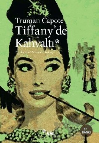 Tiffany’de Kahvaltı – Truman Capote – Sel Yayıncılık kitap kapağı