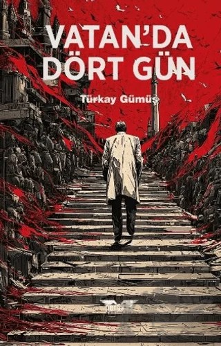 Vatan’da Dört Gün – Türkay Gümüş – Perseus kitap kapağı