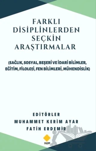 Farklı Disiplinlerden Seçkin Araştırmalar – Kolektif – Duvar Kitabevi kitap kapağı