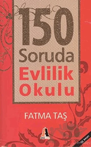 150 Soruda Evlilik Okulu – Fatma Taş – Akis Kitap kitap kapağı