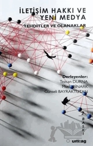 İletişim Hakkı ve Yeni Medya – Kolektif – um:ag Yayınları kitap kapağı