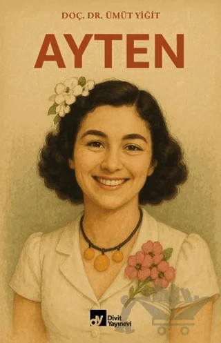 Ayten – Ümüt Yiğit – Divit Kitabevi kitap kapağı