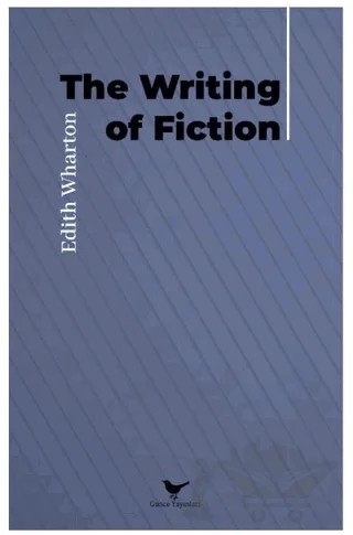 The Writing of Fiction – Edith Wharton – Günce Yayınları kitap kapağı