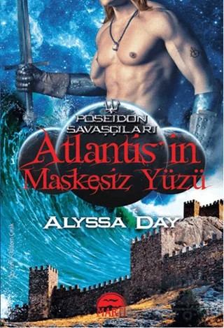 Atlantis'in Maskesiz Yüzü – Alyssa Day – Martı Yayınları kitap kapağı