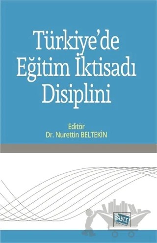 Türkiye'de Eğitim İktisadı Disiplini – Nurettin Beltekin – Anı Yayıncılık kitap kapağı