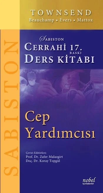 Sabiston Cerrahi Ders Kitabı 17. Baskı – Townsend,  , Evers, Beauchamp, Mattox – Nobel Tıp Kitabevleri kitap kapağı