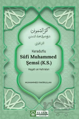 Karadutlu Sufi Muhammed Şemsi K.S.) Hayatı Ve Hatıraları – Muhammed Fakirullah – Azram Yayınları kitap kapağı