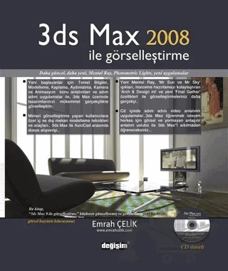 3DS Max 2008 ile Görselleştirme – Emrah Çelik – Değişim Yayınları kitap kapağı