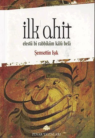 İlk Ahit – Şemsettin Işık – Pınar Yayınları kitap kapağı
