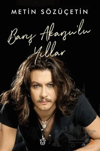 Barış Akarsu’lu Yıllar – Metin Sözüçetin – Cinius Yayınları kitap kapağı